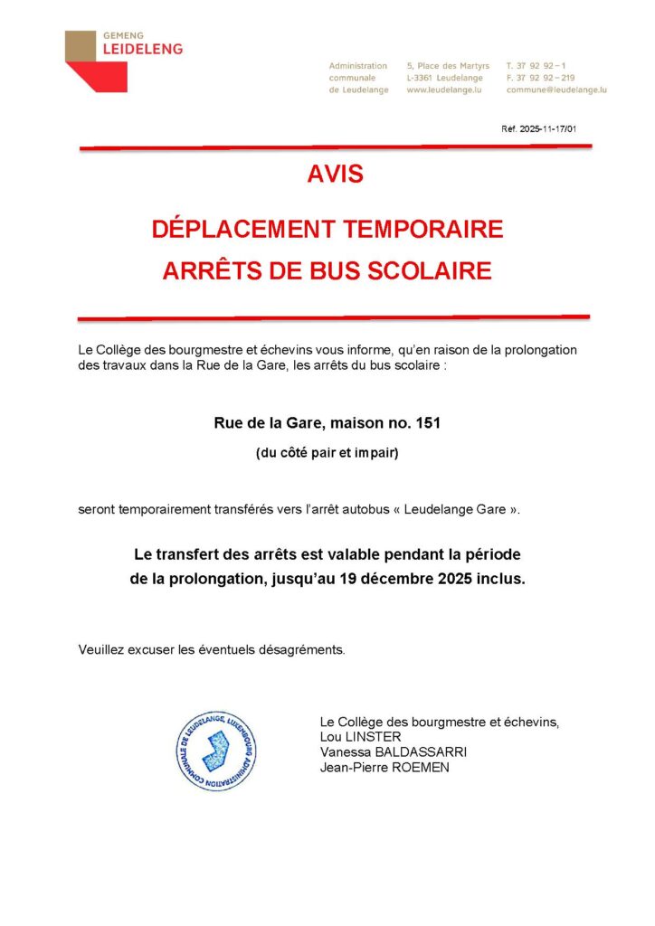 Déplacement temporaire des arrêts de bus scolaire – Rue de la Gare, maison no. 151