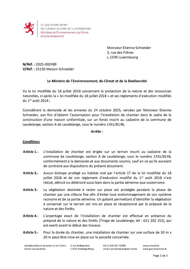 Autorisation pour l&rsquo;installation de chantier dans le cadre de la construction d&rsquo;une maison unifamiliale