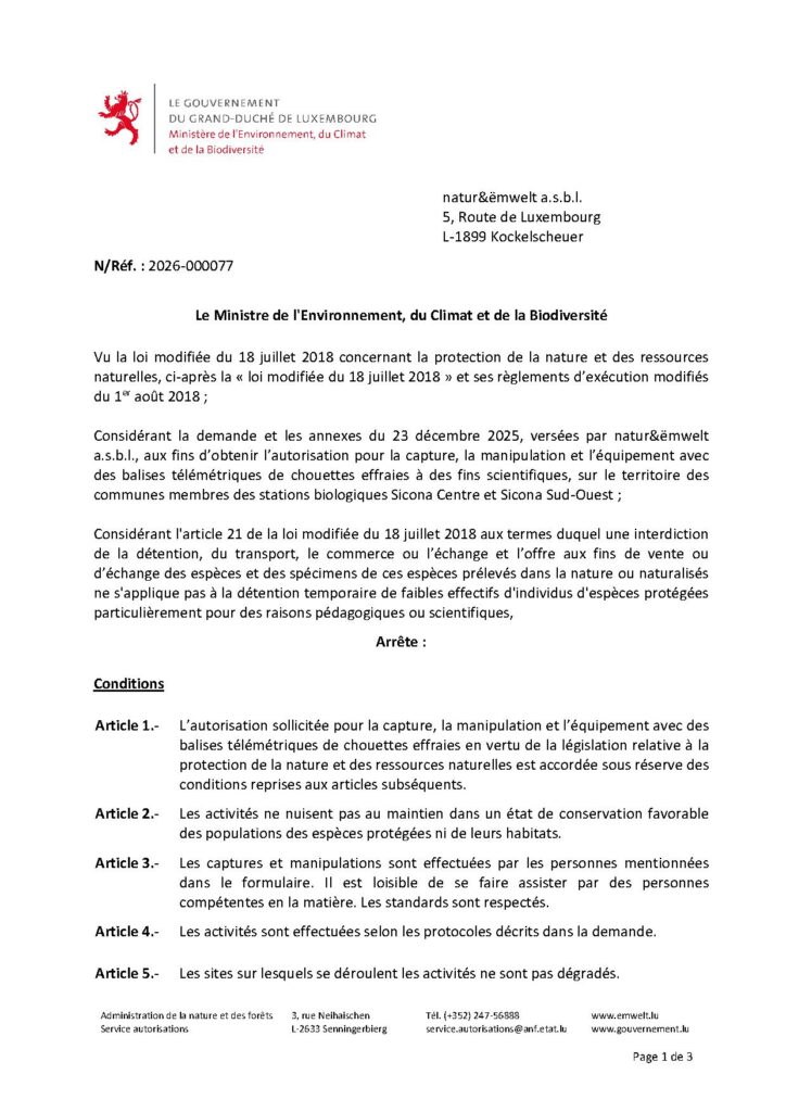 Autorisation pour la capture, la manipulation et l’équipement avec des balises télémétriques de chouettes