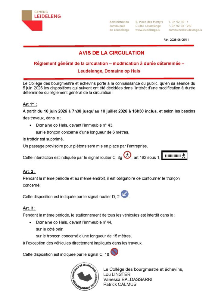 Avis de la circulation – Domaine Op Hals