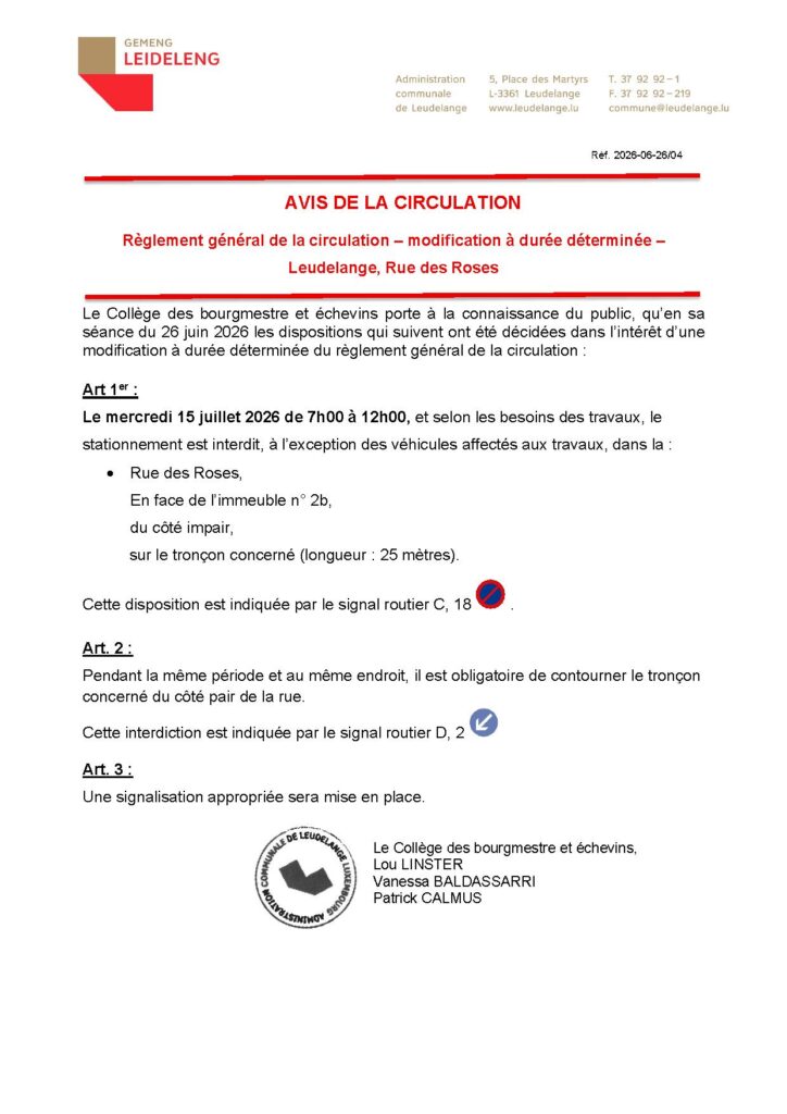 Avis de circulation / Rue des Roses