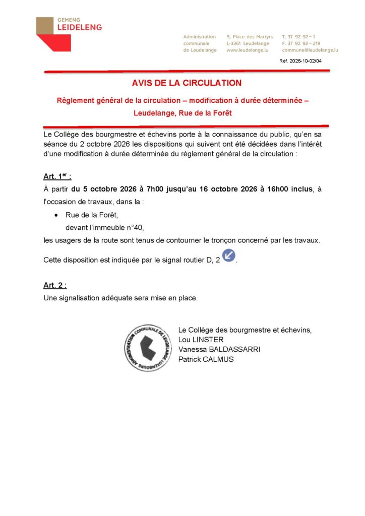 Avis de circulation / Rue de la Forêt